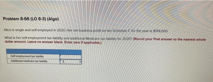  answer all the questions for thunp up Problem 8-66 (LO 8-3)