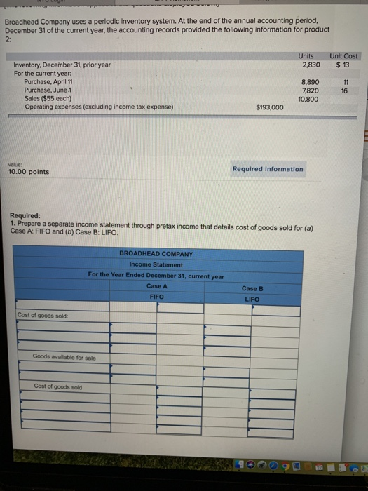  also which method is preferred alue: Required information .00 points 2.