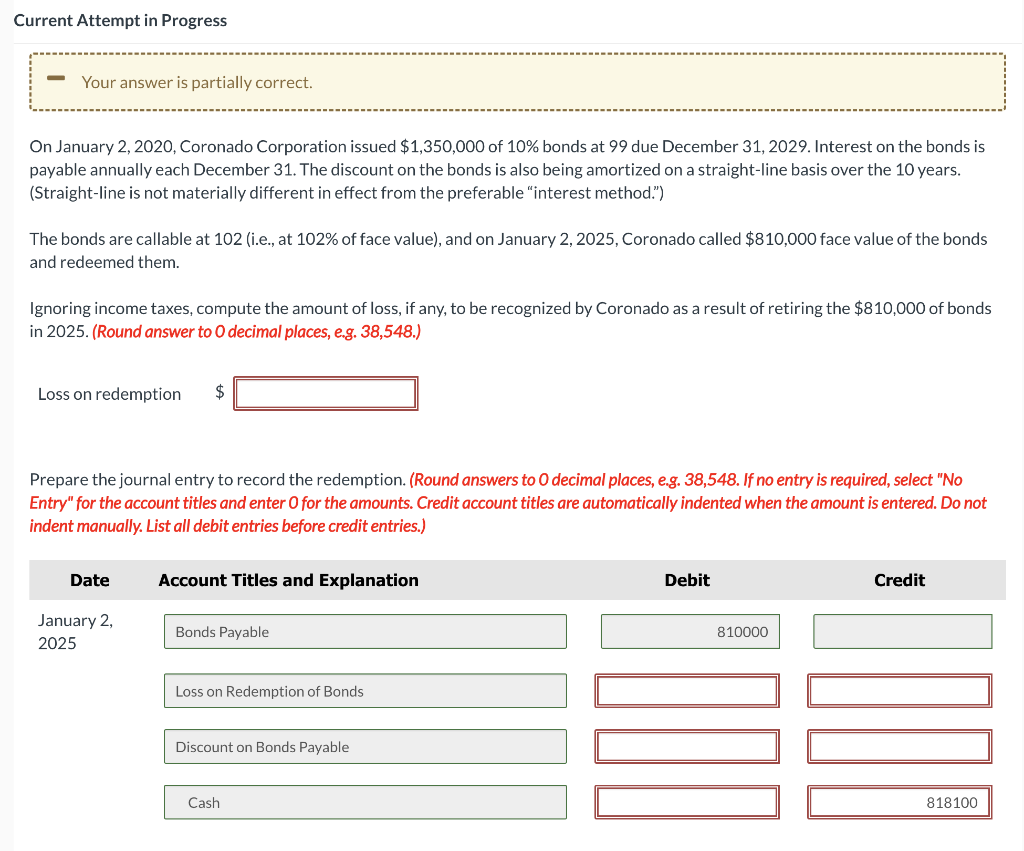  Current Attempt in Progress Your answer is partially correct. On January