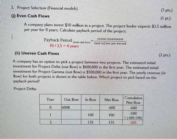  i just need help with (A). (B). and (C). 3. Project