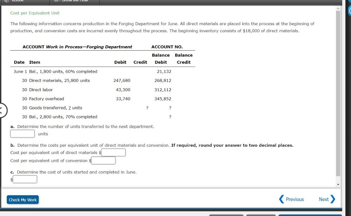  help me with this assignment Cost per Equivalent Unit production, and