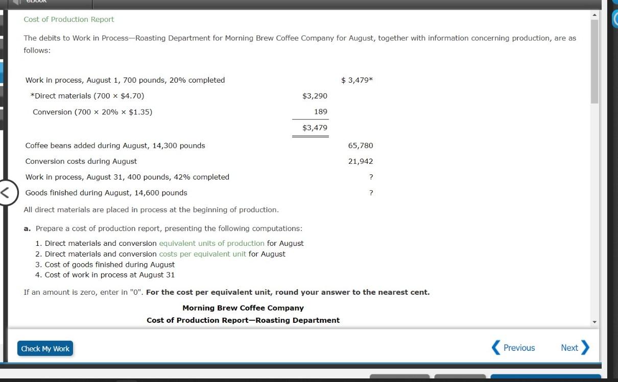 to the next department. units b. Determine the costs per equivalent unit