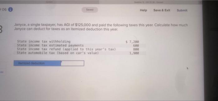  406 Help Save & Exit Submit 3. Janyce, a single taxpayer,