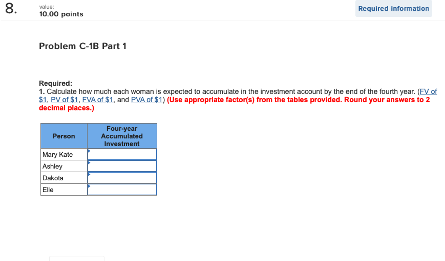 (LOC-3) [The following information applies to the question displayed below.) Mary Kate,