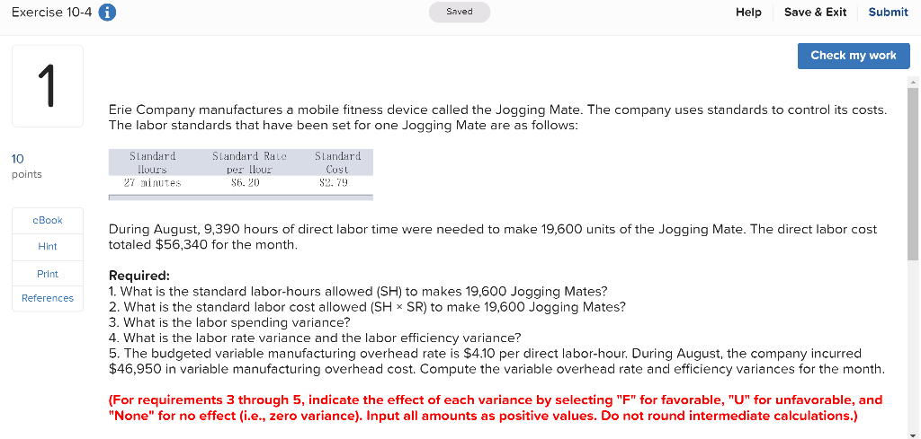  Exercise 10-4 A Saved Help Save & Exit Submit Check my