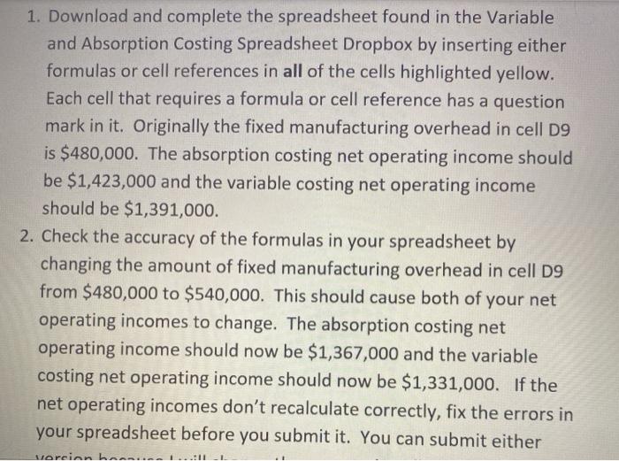  1. Download and complete the spreadsheet found in the Variable and