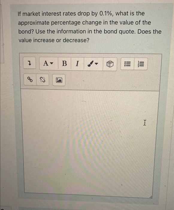 interest rate will you earn if you hold this bond to maturity?