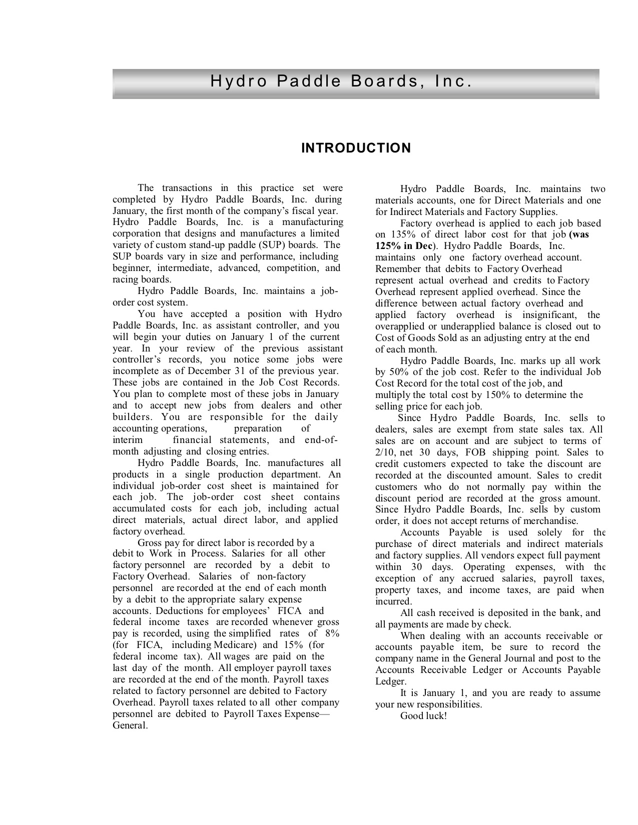 INTRODUCTION The transactions in this practice set were completed by Hydro