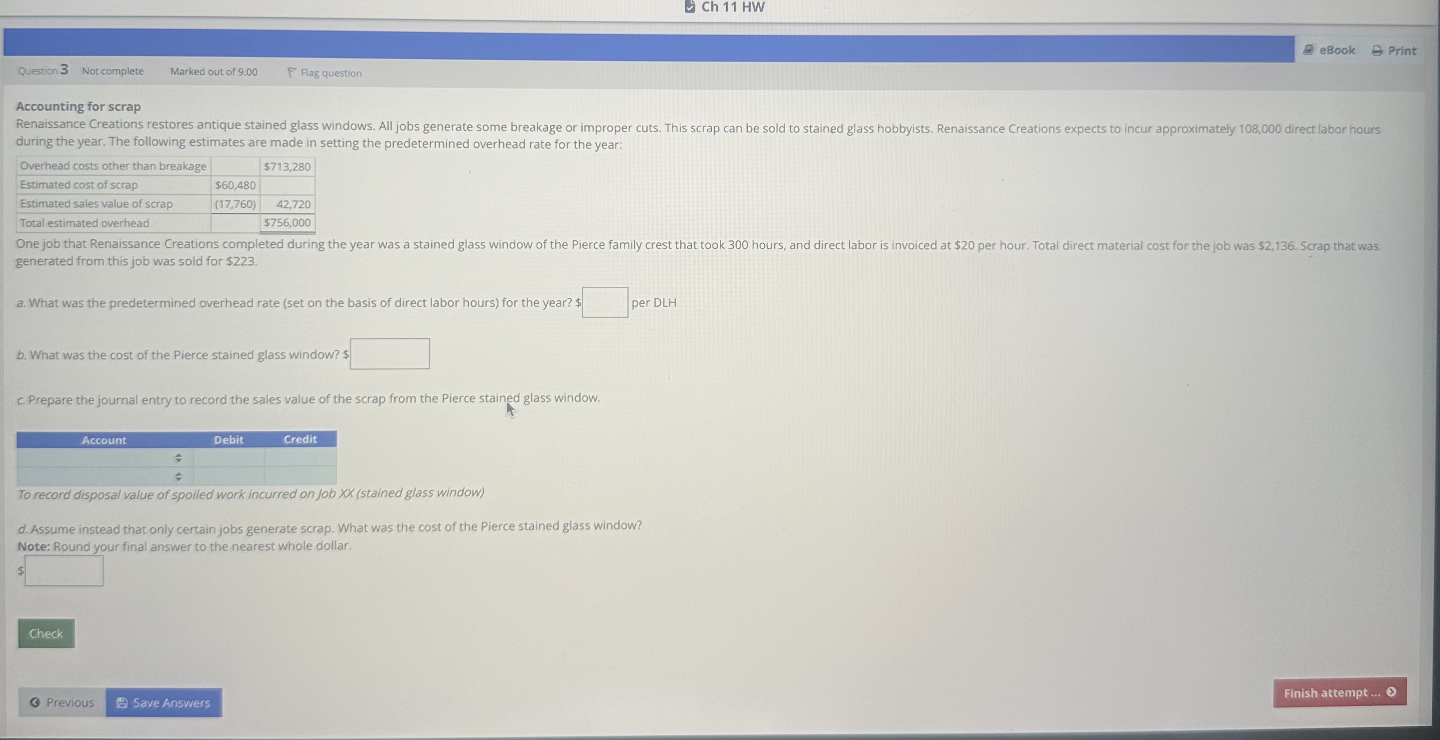  Ch 11 HW Question 3 Not complete Marked out of 9.00