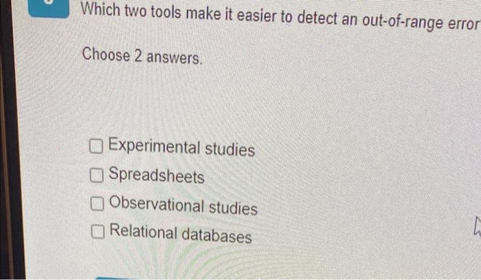  Which two tools make it easier to detect an out-of-range error
