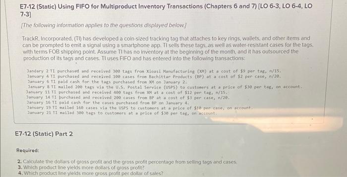  E7-12 (Static) Using FIFO for Multiproduct Inventory Transactions (Chapters 6 and
