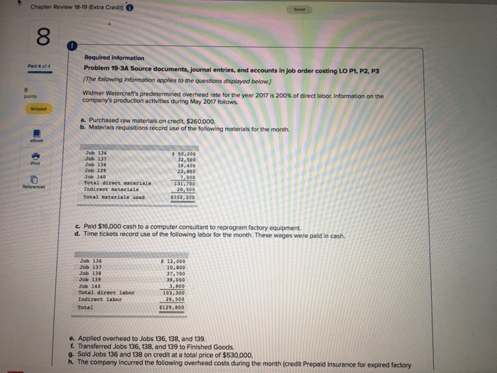  Chapter Review 18-19 (Extra Credit) 6 8 Required information Problem 19-3A