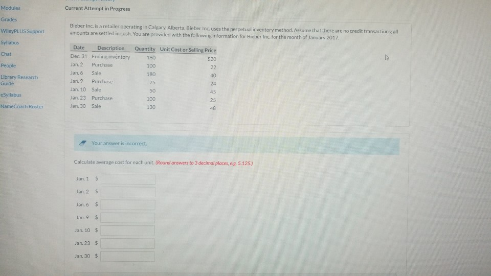 Modules Current Attempt in Progress Srades MileyPLUS Support Bieber Inc. is