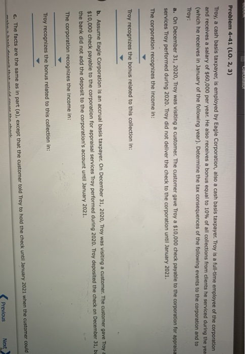  GO CarCUSU Problem 4-41 (LO. 2, 3) Troy, a cash basis