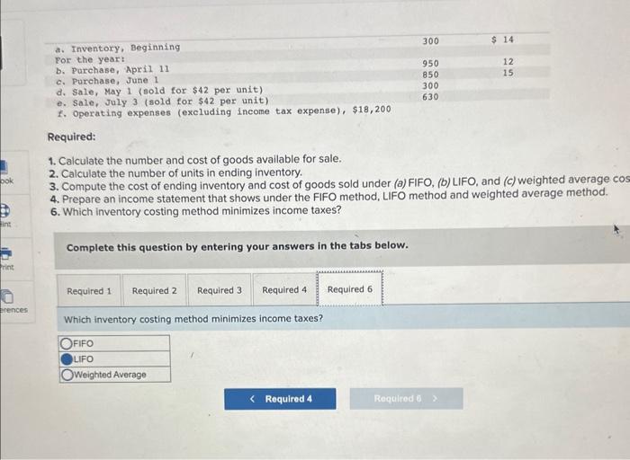 4. Prepare an income statement that shows under the FIFO method, LIFO