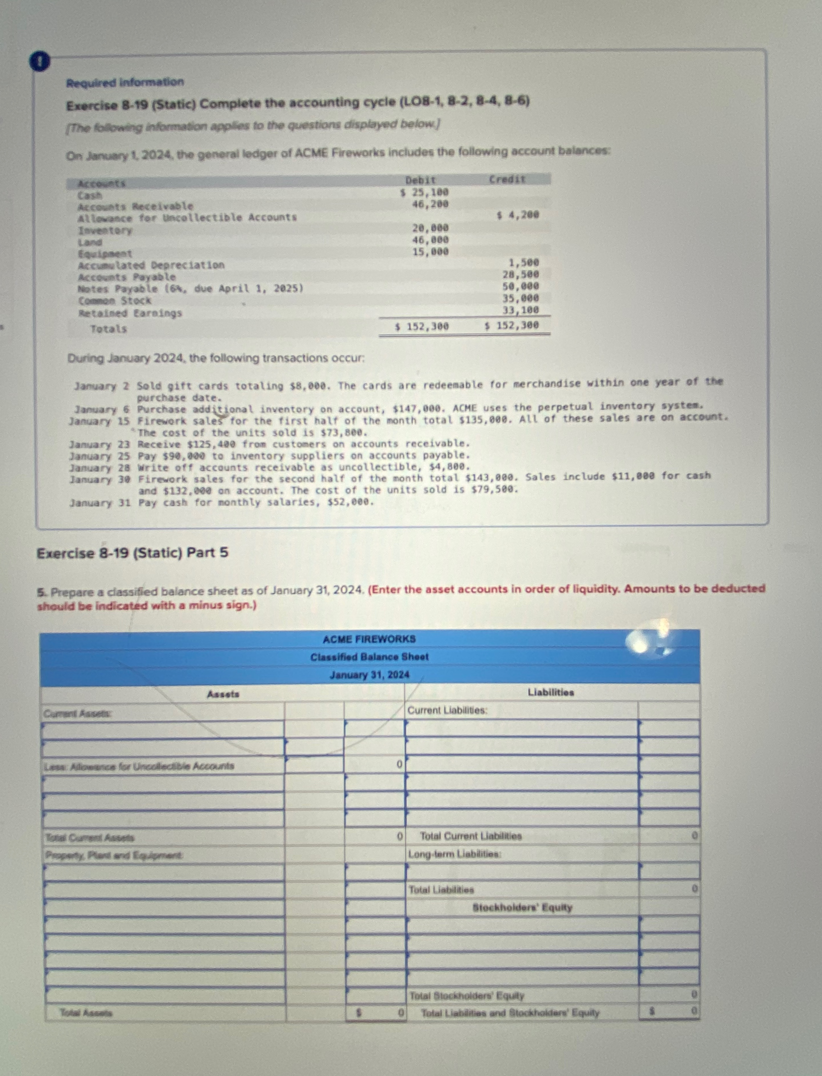  8 Required information Exercise 8-19(Static) Complete the accounting cycle (LO8-1,8-2,8-4,8-6) The