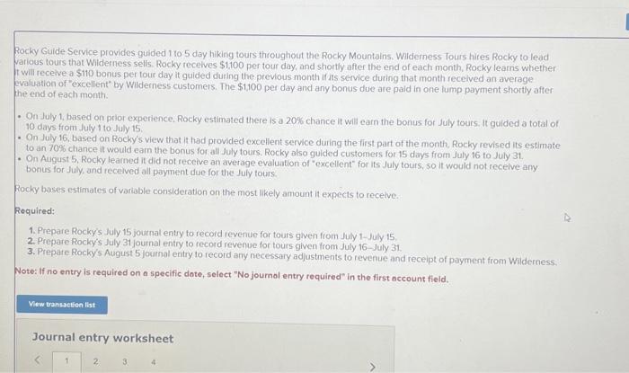  Journal entry worksheet Record Rocky's August 5 journal entry for the