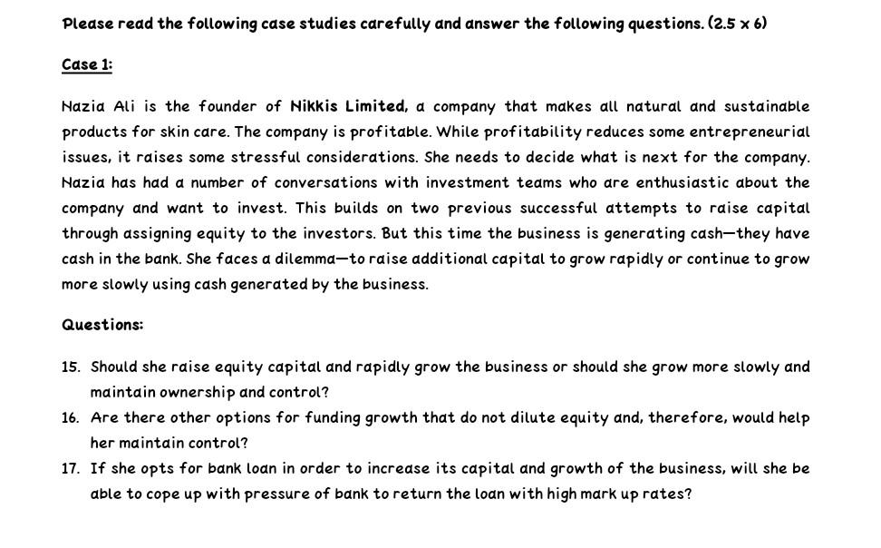 Please read the following case studies carefully and answer the following