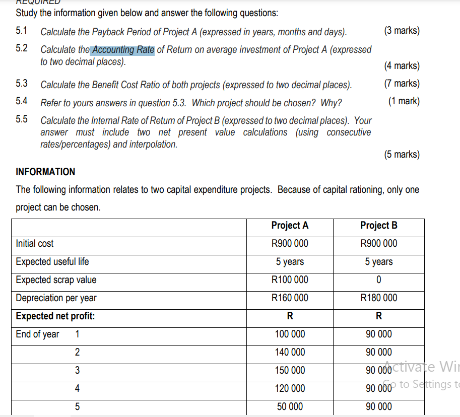  Study the information given below and answer the following questions: 5.1
