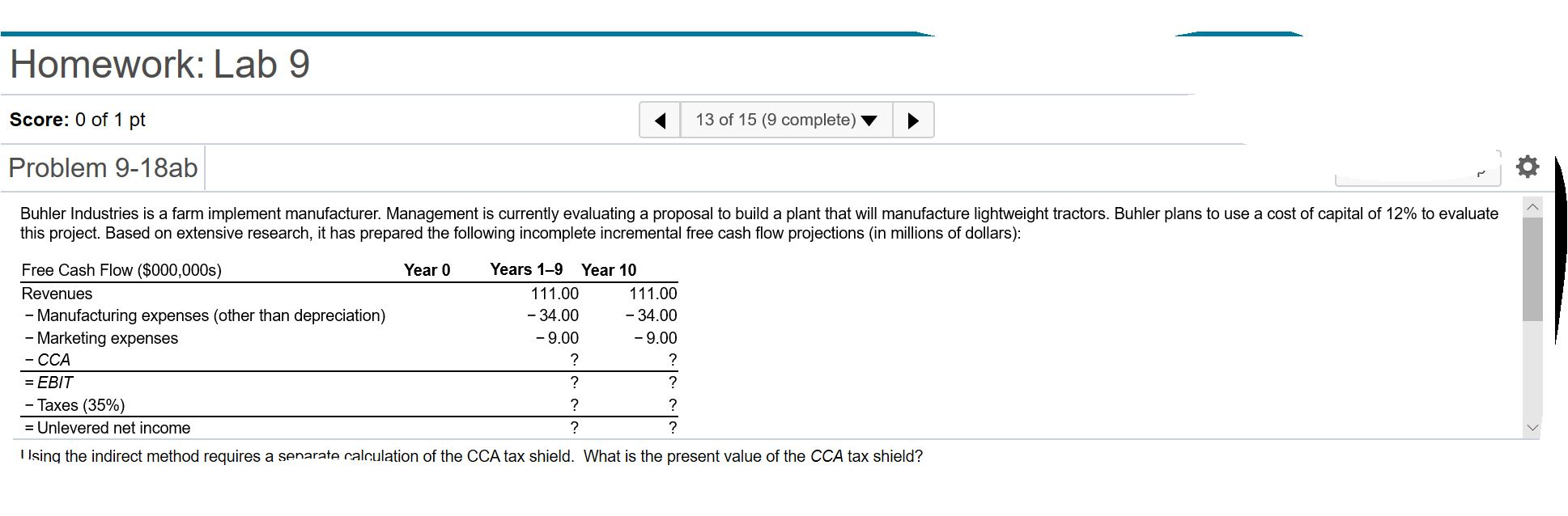  that is the full question Homework: Lab 9 Score: 0 of