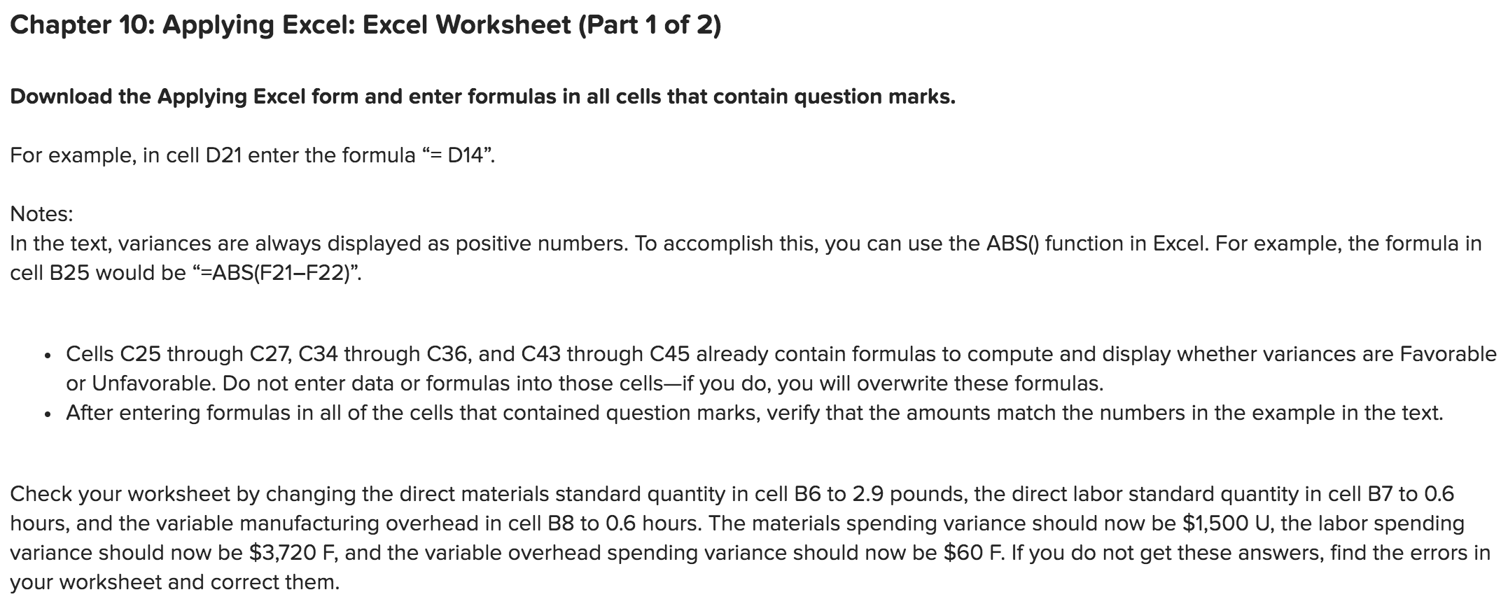  Show excel formulas, please!!!! Chapter 10: Applying Excel: Excel Worksheet (Part