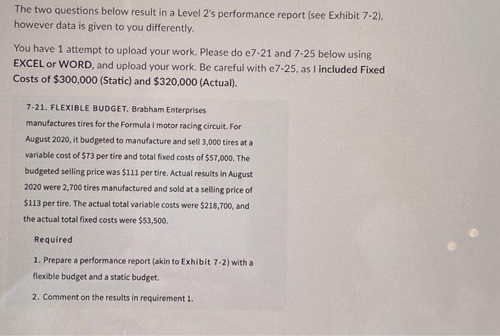  please use excel The two questions below result in a Level