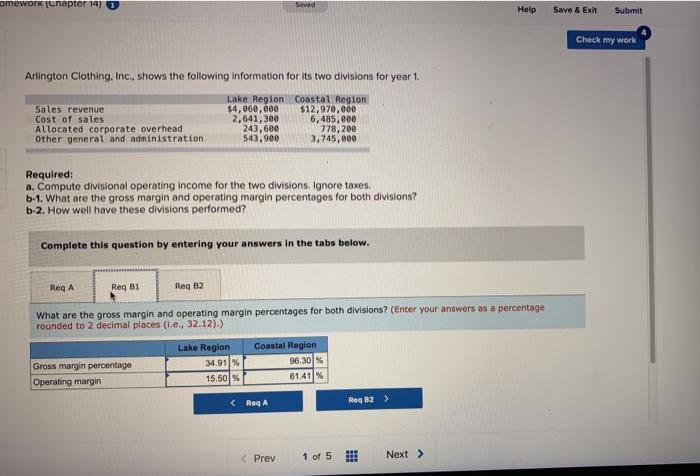 work Arlington Clothing, Inc, shows the following information for its two divisions