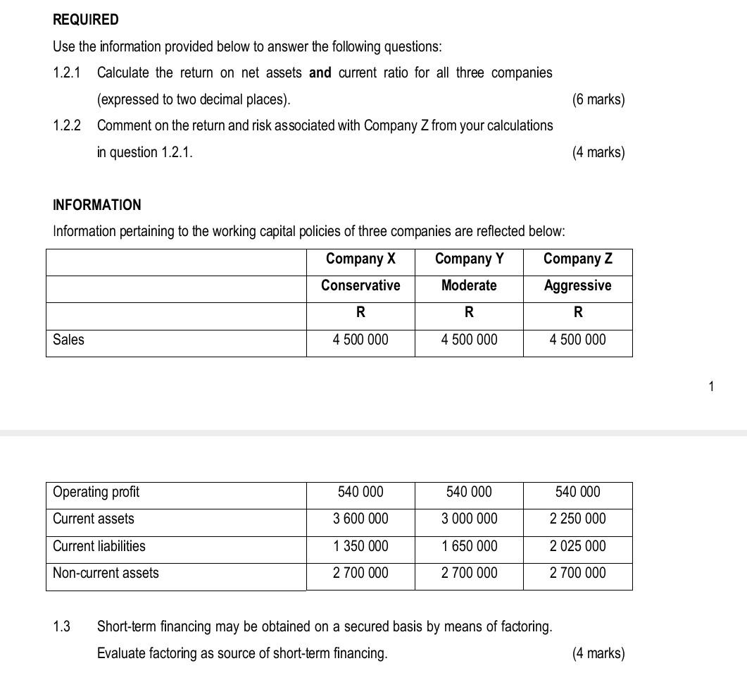  kindly assist REQUIRED Use the information provided below to answer the