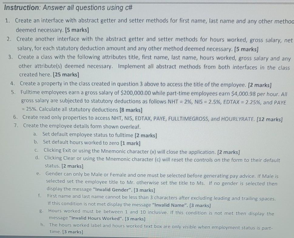  c# Instruction: Answer all questions using c# 1. Create an interface