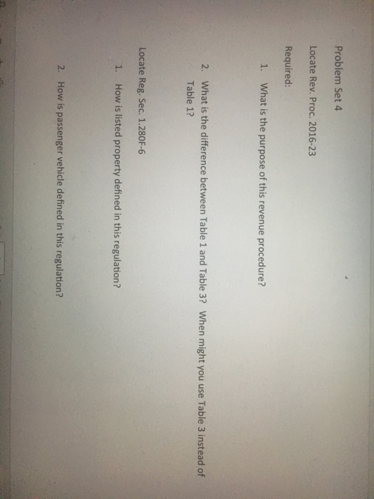  Problem Set 4 Locate Rev. Proc. 2016-23 Required 1. What is
