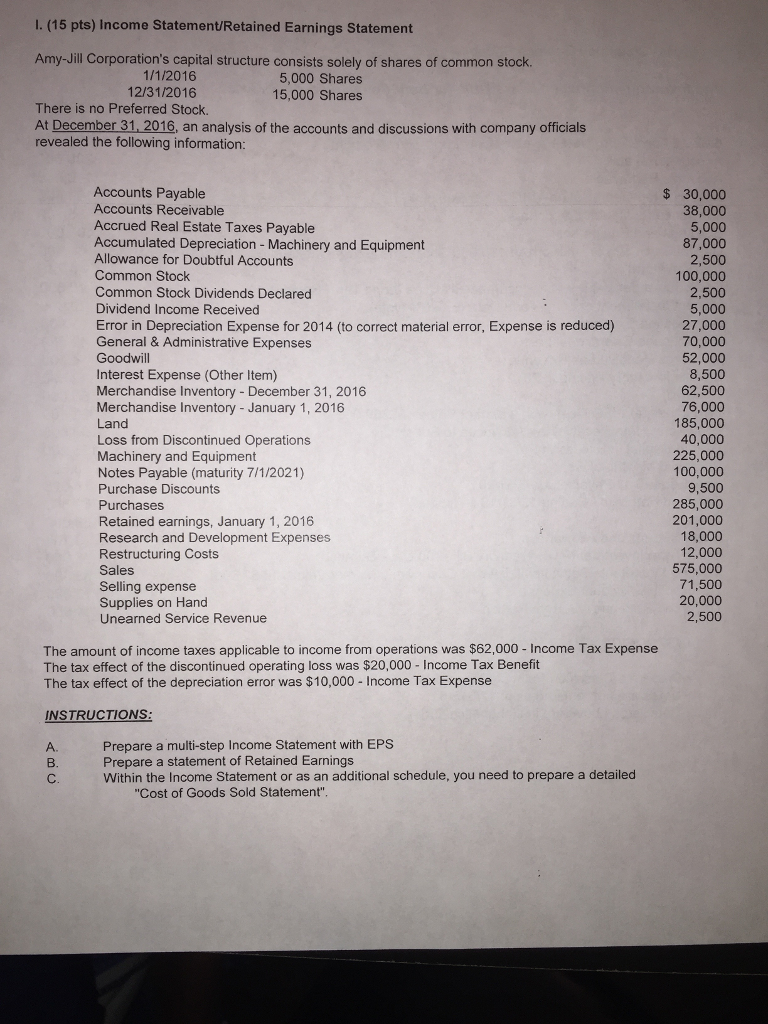  I need a multi step income statement Prepare a statement of