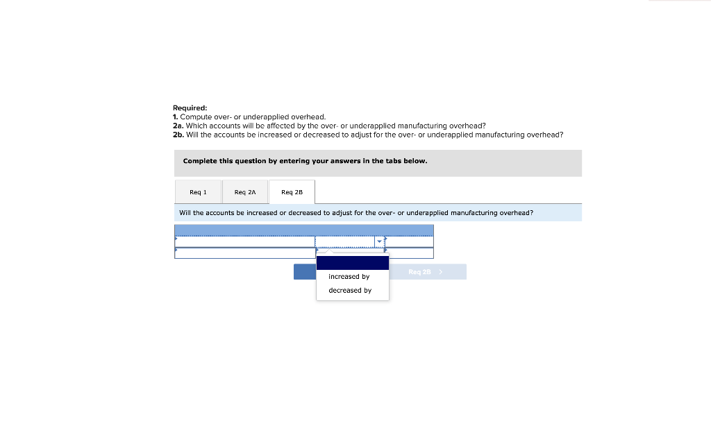 hours. The company estimates manufacturing overhead cost for the year to be
