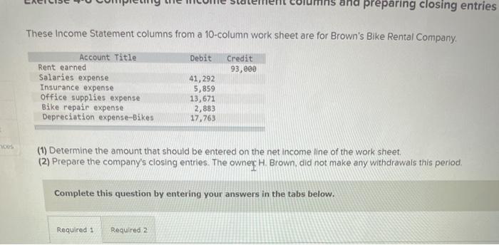  and preparing closing entries These Income Statement columns from a 10-column