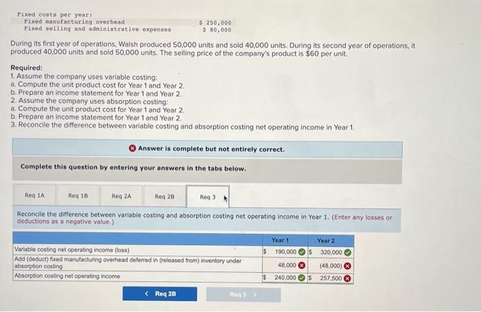 product. The following information pertains to each of the company's first two