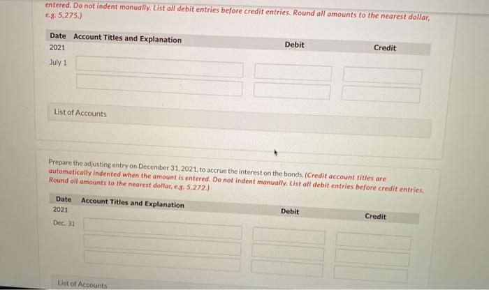 market interest rate of 6%. The bonds pay semi-annual interest on July