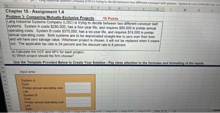  Chapter 10 - Assignment 1.4 Problem 3: Comparing Mutually-Exclusive Projects 10