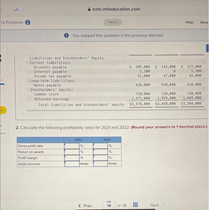 (Round your answers to 1 decimal place.) (1) You skipped this question