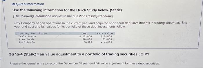  Required information Use the following information for the Quick Study below.