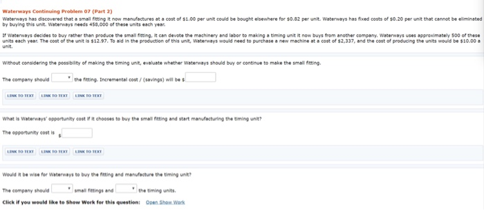  Waterways Continuing Problem 07 (Part 2) Waterways has discovered that a