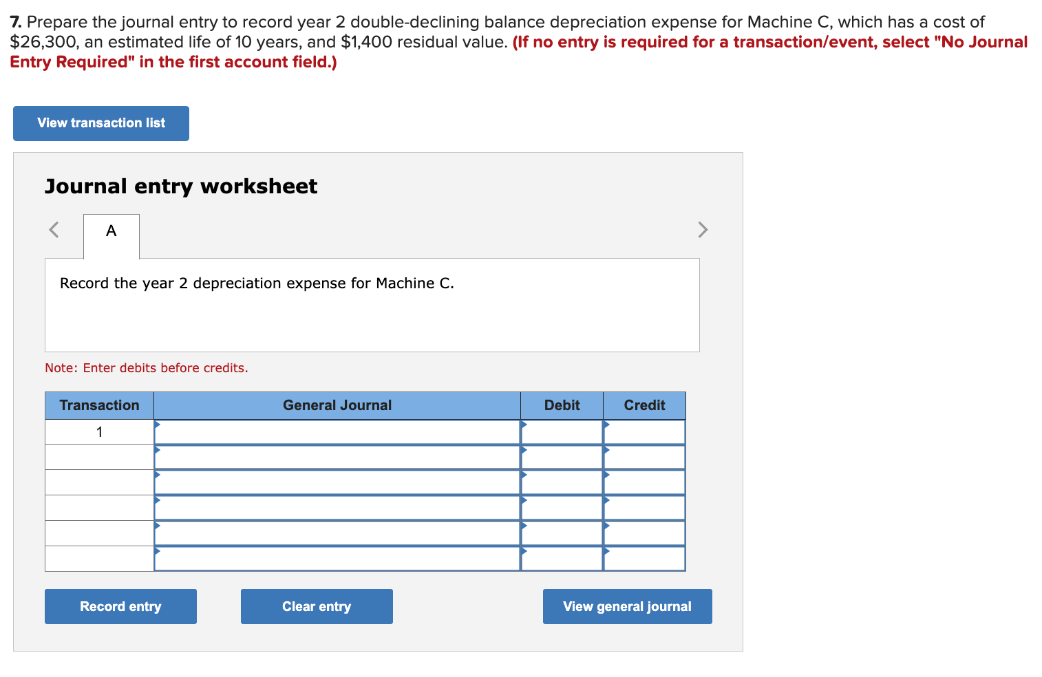 were different, each was recorded separately in the accounts. Details for Machine