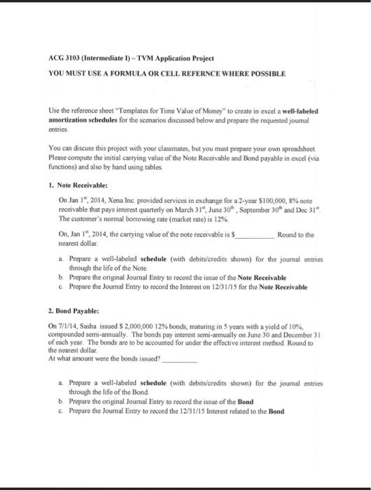  Use the reference sheet "Templates for Time Value of Money" to