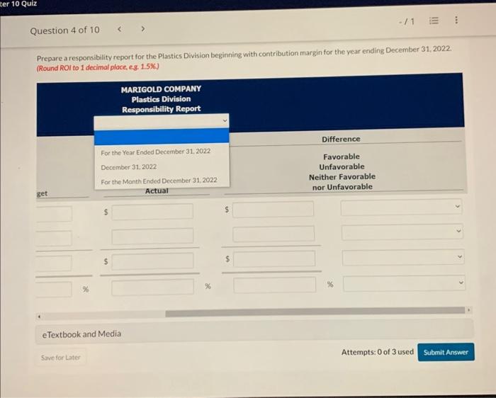 Marigold Company accumulates the following data for the Plastics Division, which it