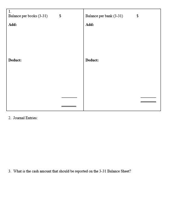 use table for bank reconcilation As the accountant for the Stall Corporation,