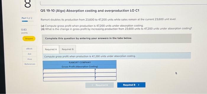 (Algo) (The following information applies to the questions displayed below] Ramort Company