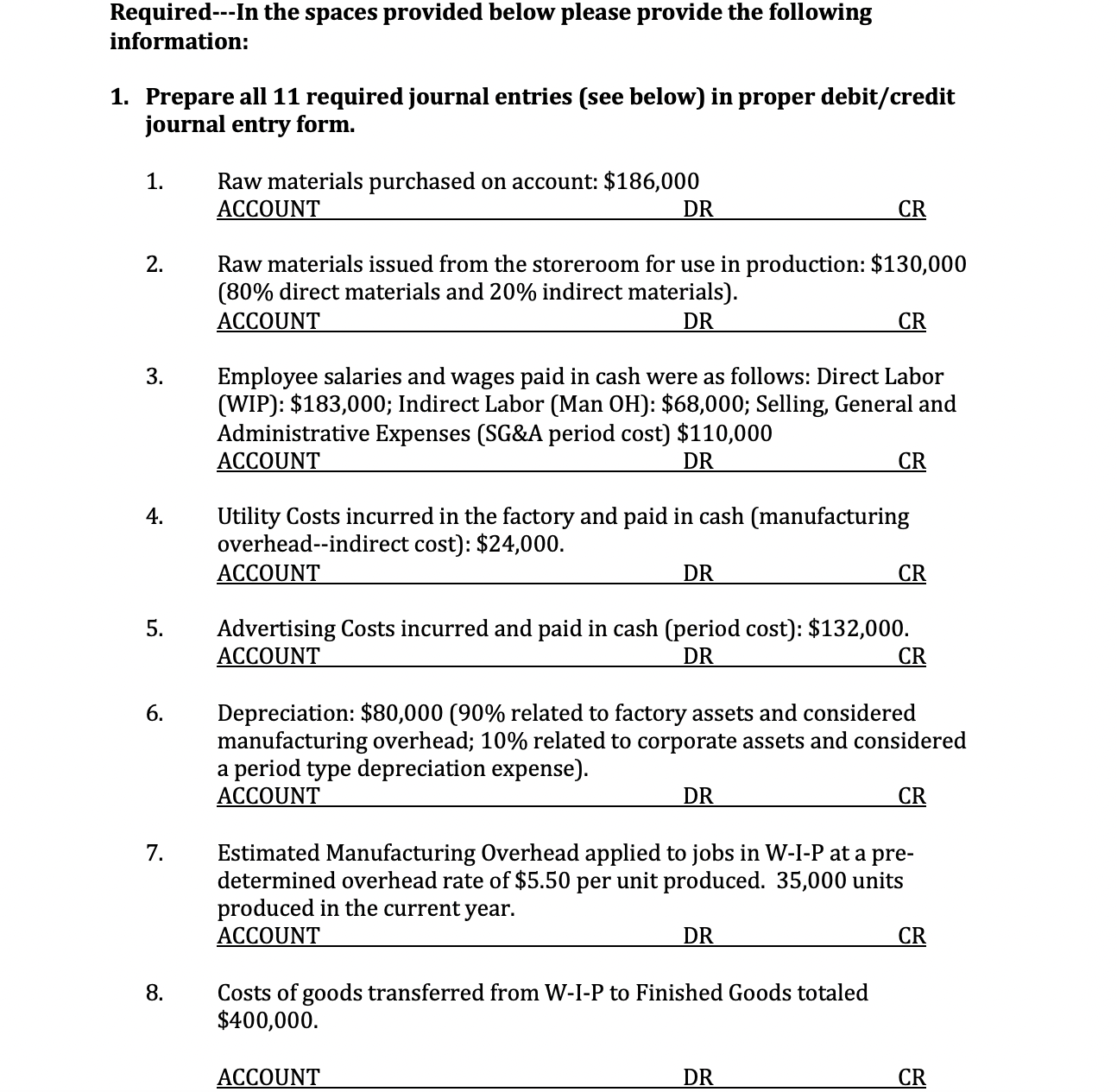 All Responses Must be contained within This Document and Additional T-Account Worksheet