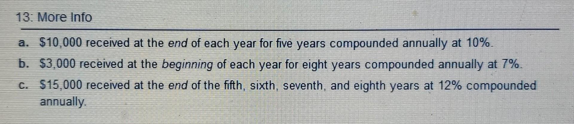 of the following amounts received: (Use factor amounts rounded to five decimal