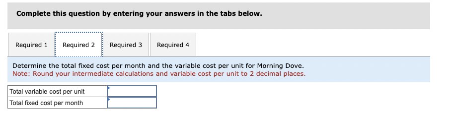 5-5] [The following information applies to the questions displayed below.] Morning Dove