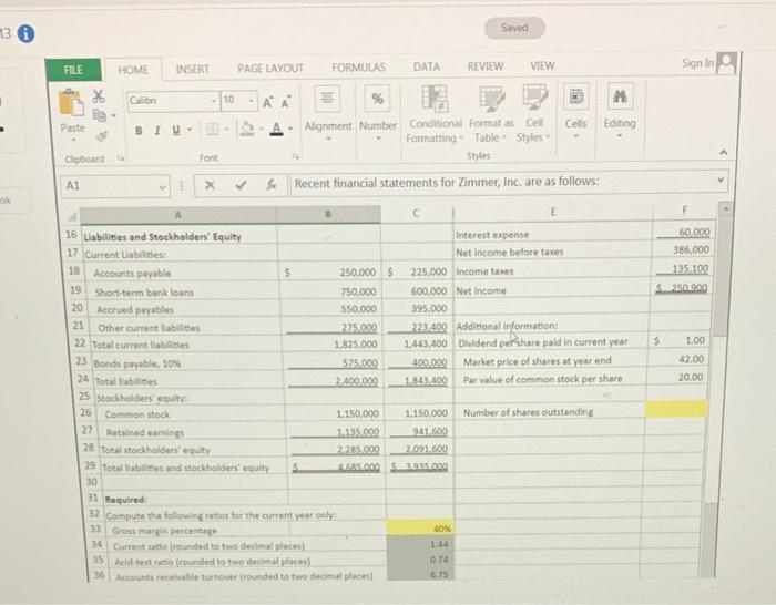 assess liquidity 2. Compute and interpret financial ratios that managers use for