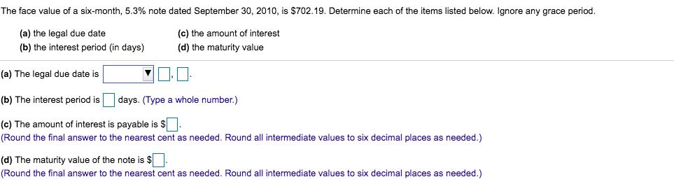 The face value of a six-month, 5.3% note dated September 30,