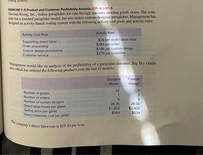 7-5 in excel doc with formulas please custing system EXERCISE 7-5 Product